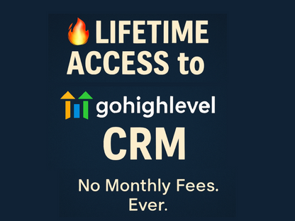 GohighLevel CRM Lifetime + 1 Billion Database + $100M Private Vault